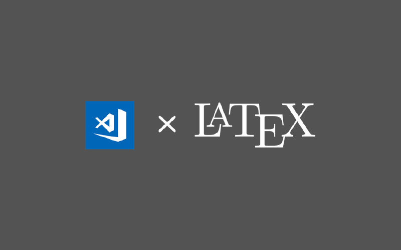 Featured image of post Visual Studio Code 折腾记：LaTeX 集成编辑环境